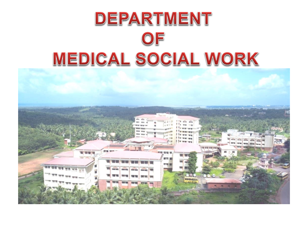 Activities of Medico Social Work