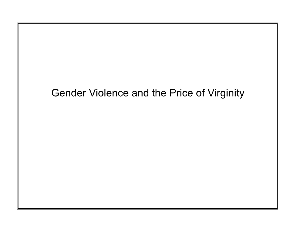 Gender Violence and the Price of Virginity Religion and Human Rights