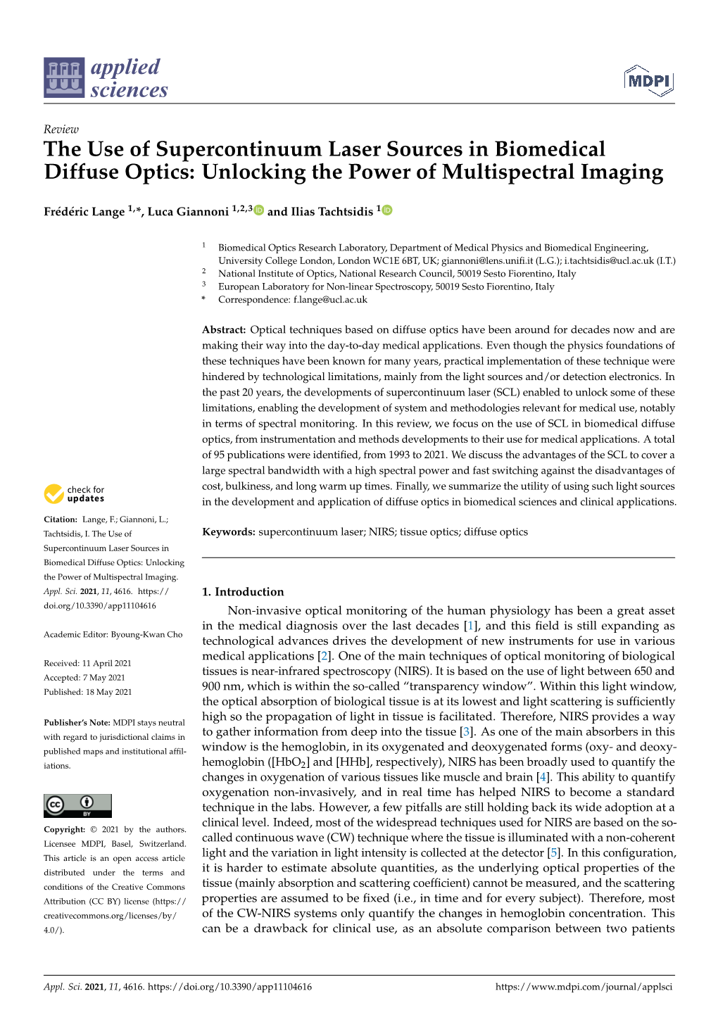 The Use of Supercontinuum Laser Sources in Biomedical Diffuse Optics: Unlocking the Power of Multispectral Imaging