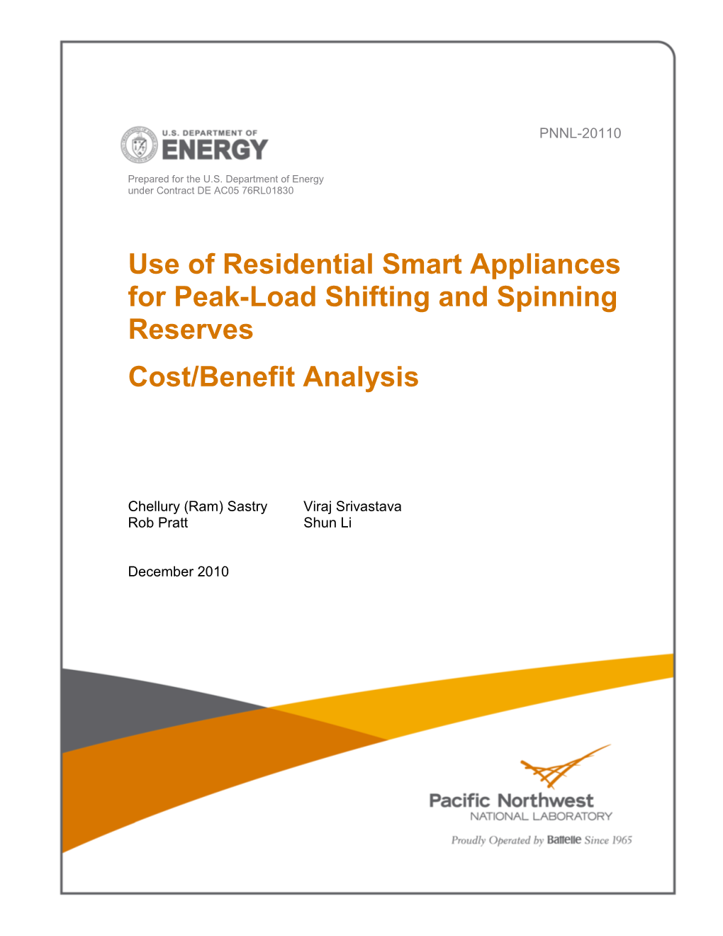 Use of Residential Smart Appliances for Peak-Load Shifting and Spinning Reserves