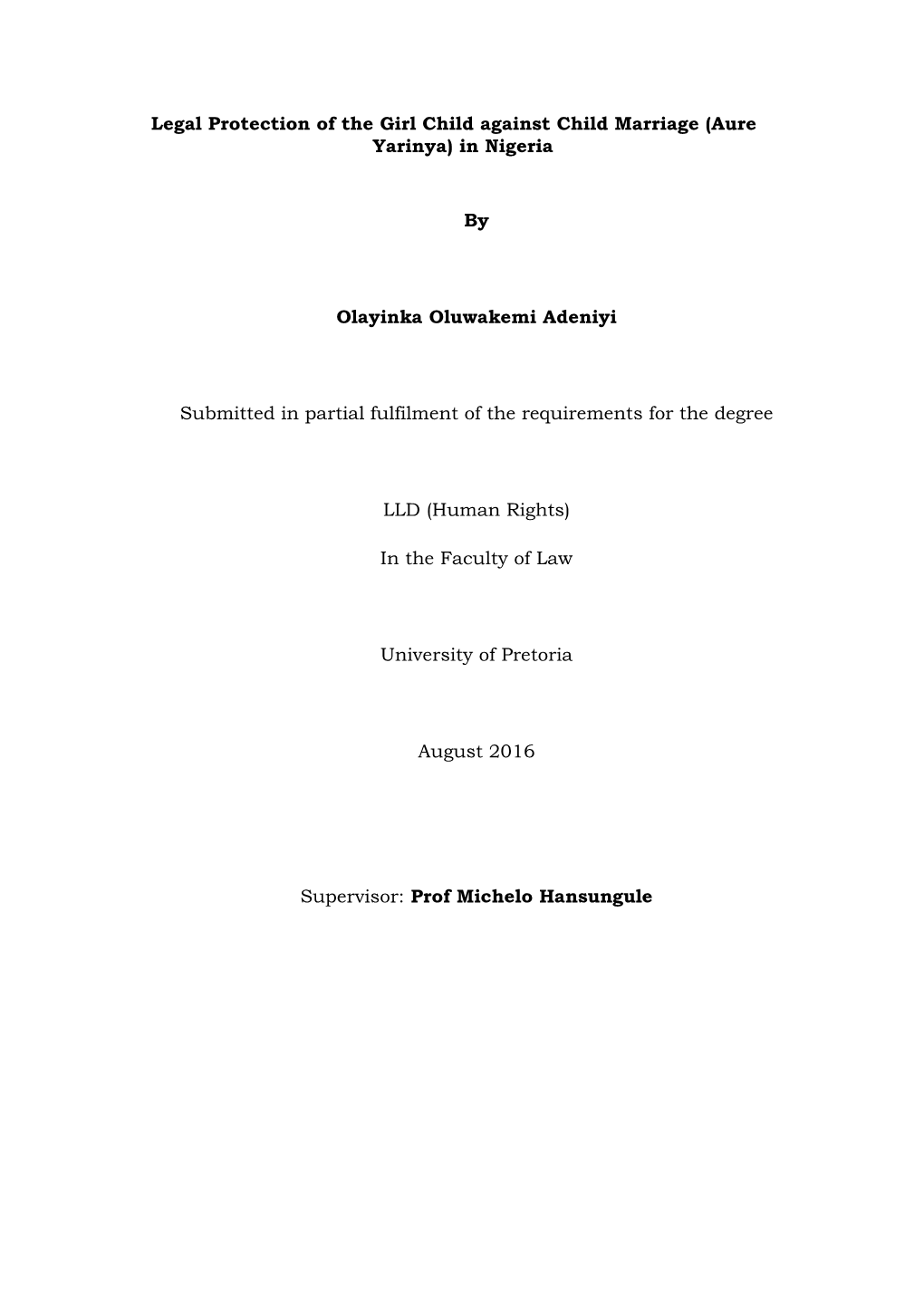 Legal Protection of the Girl Child Against Child Marriage (Aure Yarinya) in Nigeria