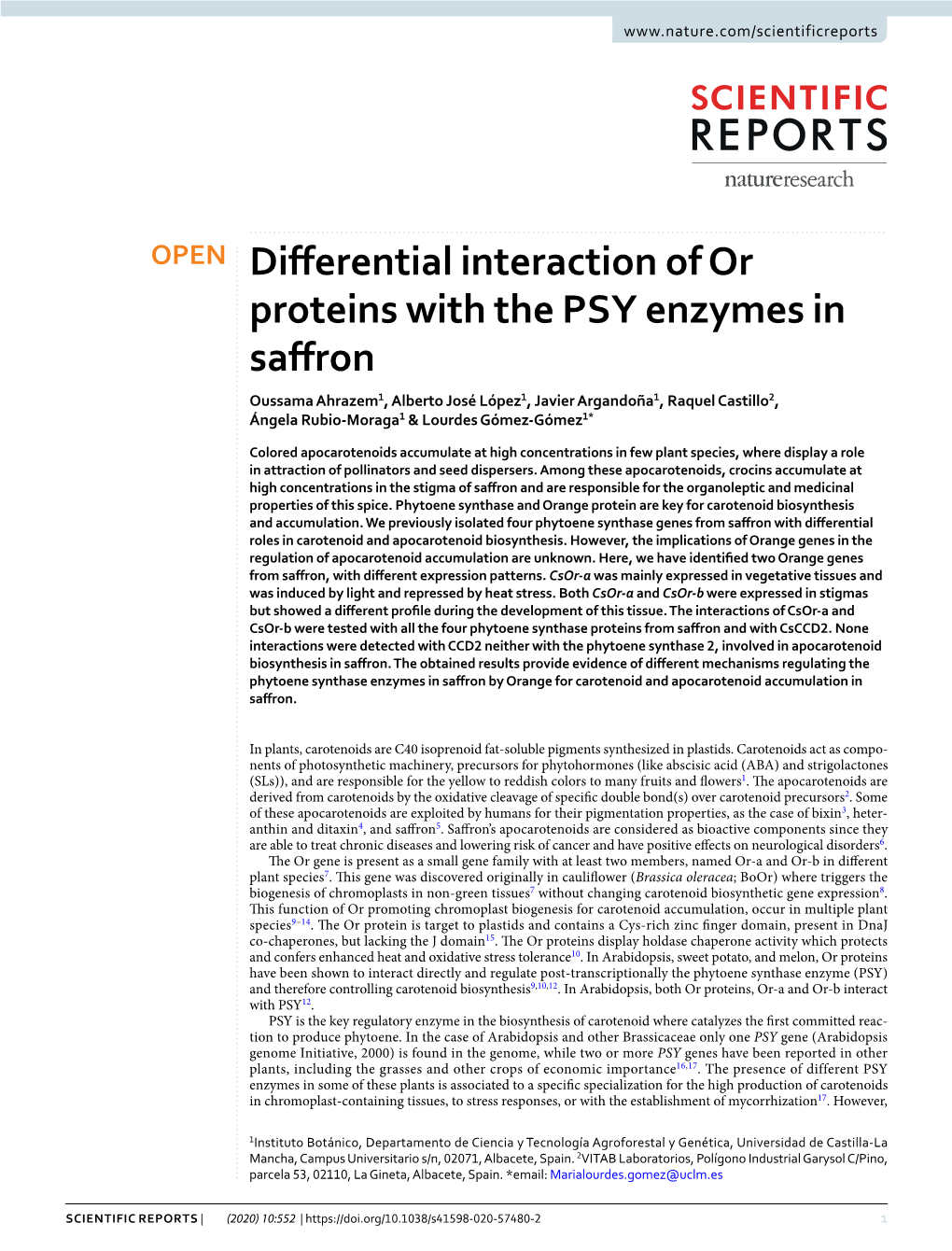 Differential Interaction of Or Proteins with the PSY Enzymes in Saffron