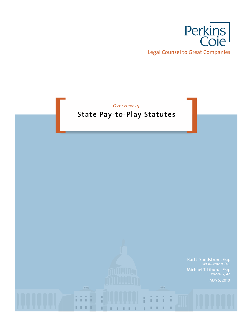 Summary of State Pay-To-Play Regulations