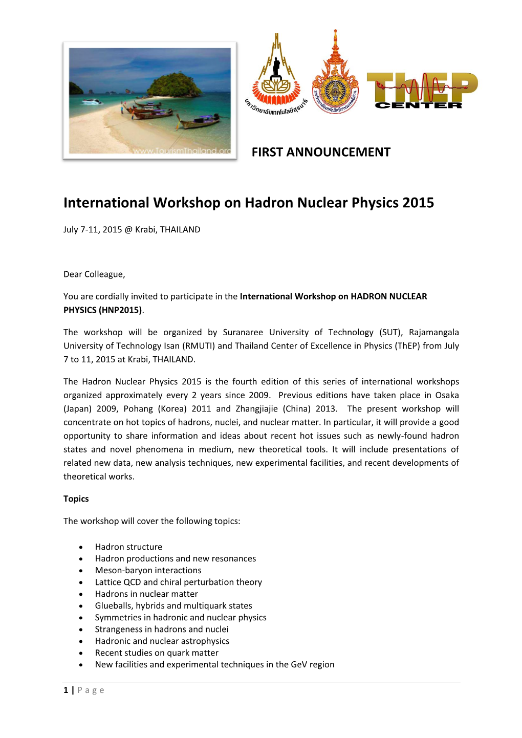 International Workshop on Hadron Nuclear Physics 2015