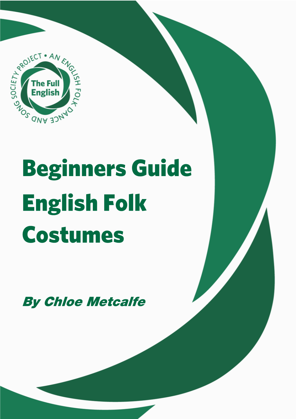 Beginners Guide English Folk Costumes