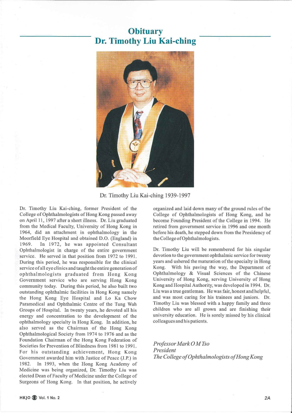 Obituary Dr. Timothy Liu Kai-Ching