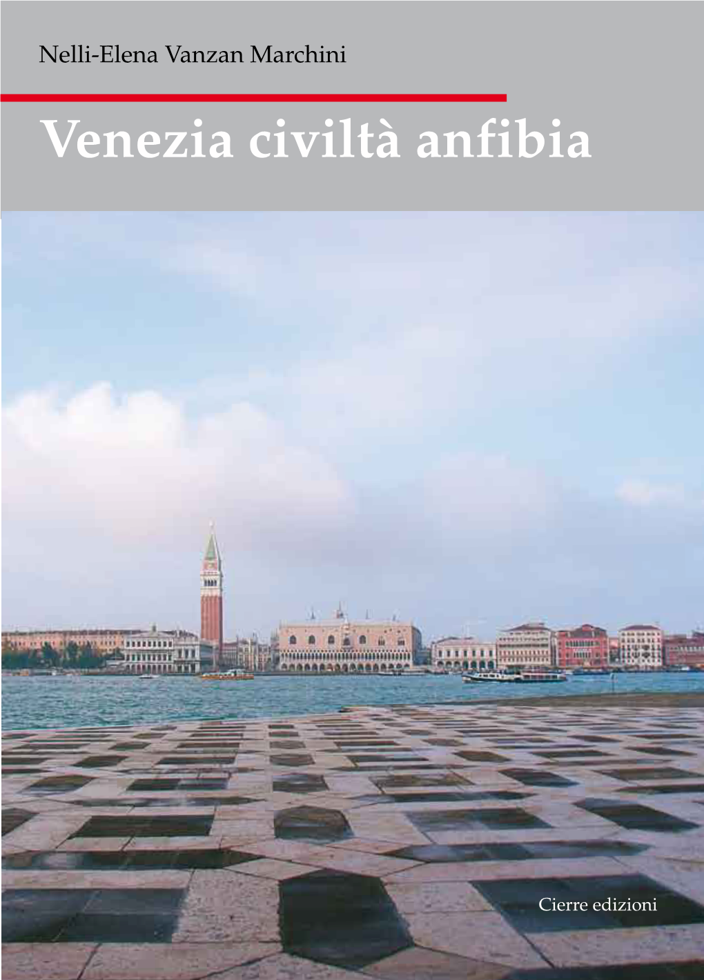 Venezia Civiltà Anfibia