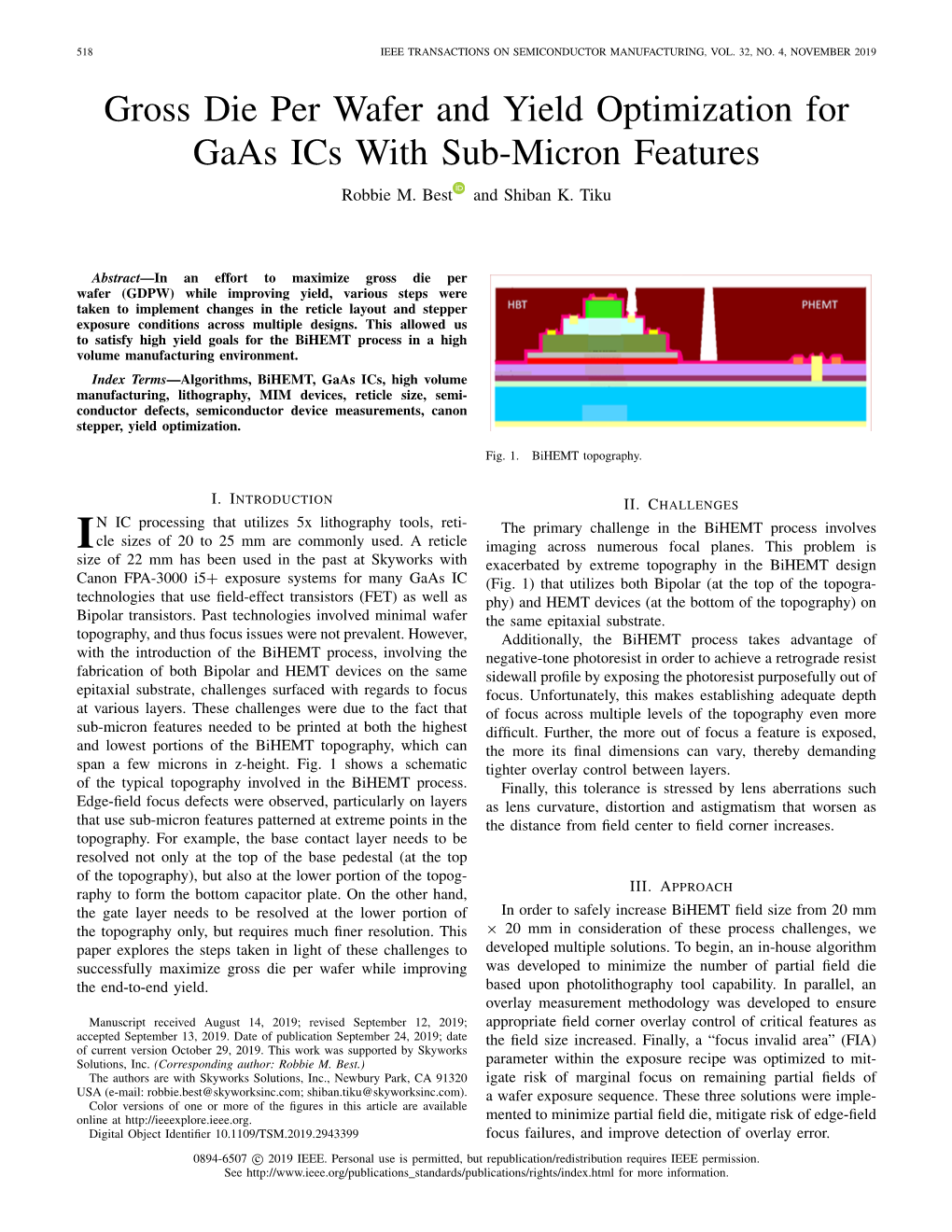 Gross Die Per Wafer and Yield Optimization for Gaas Ics with Sub-Micron Features Robbie M