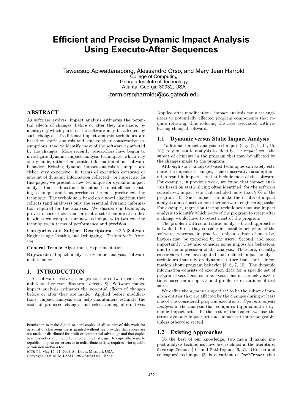 Efficient and Precise Dynamic Impact Analysis Using Execute-After