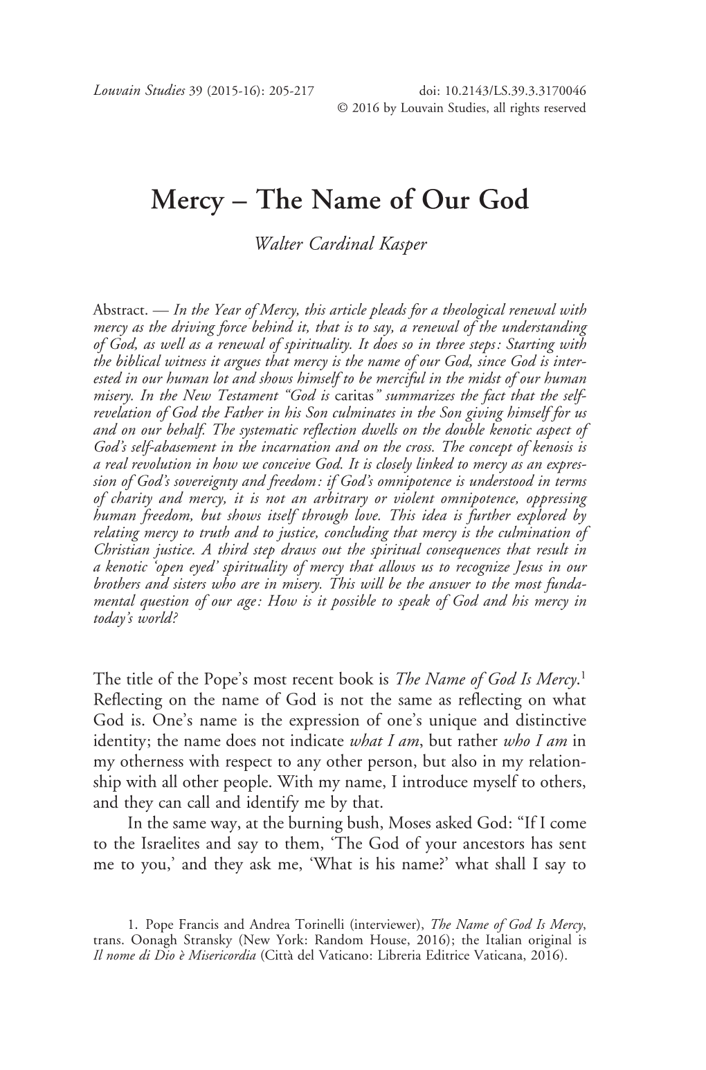 Mercy – the Name of Our God Walter Cardinal Kasper