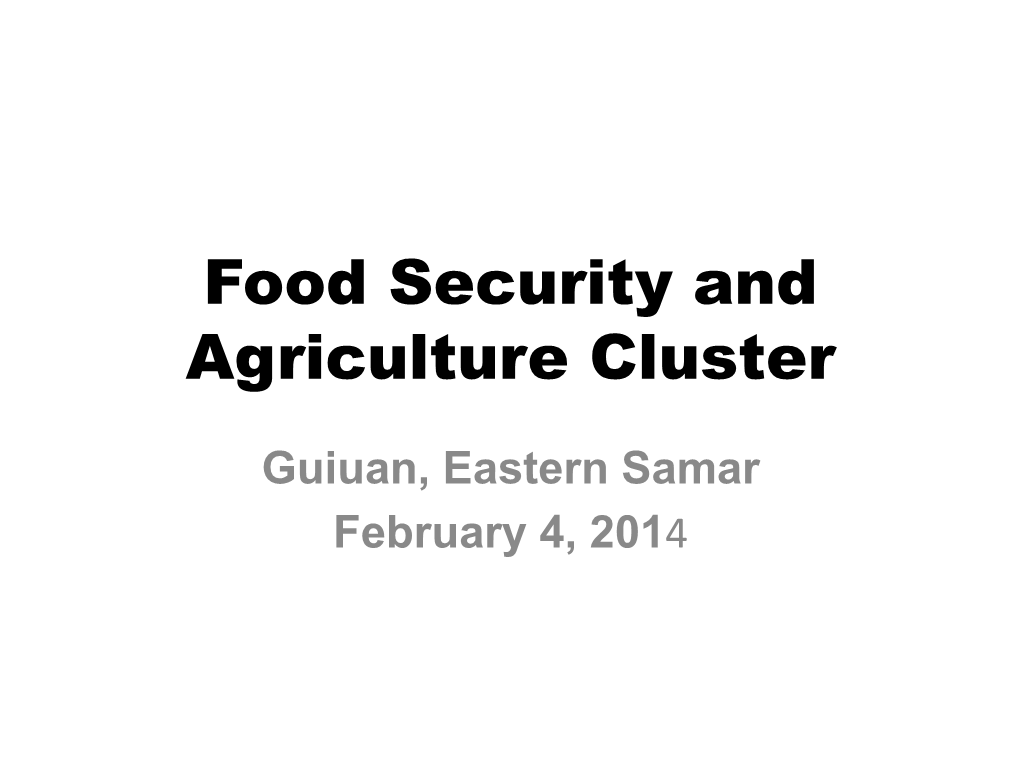 Food Security and Agriculture Cluster