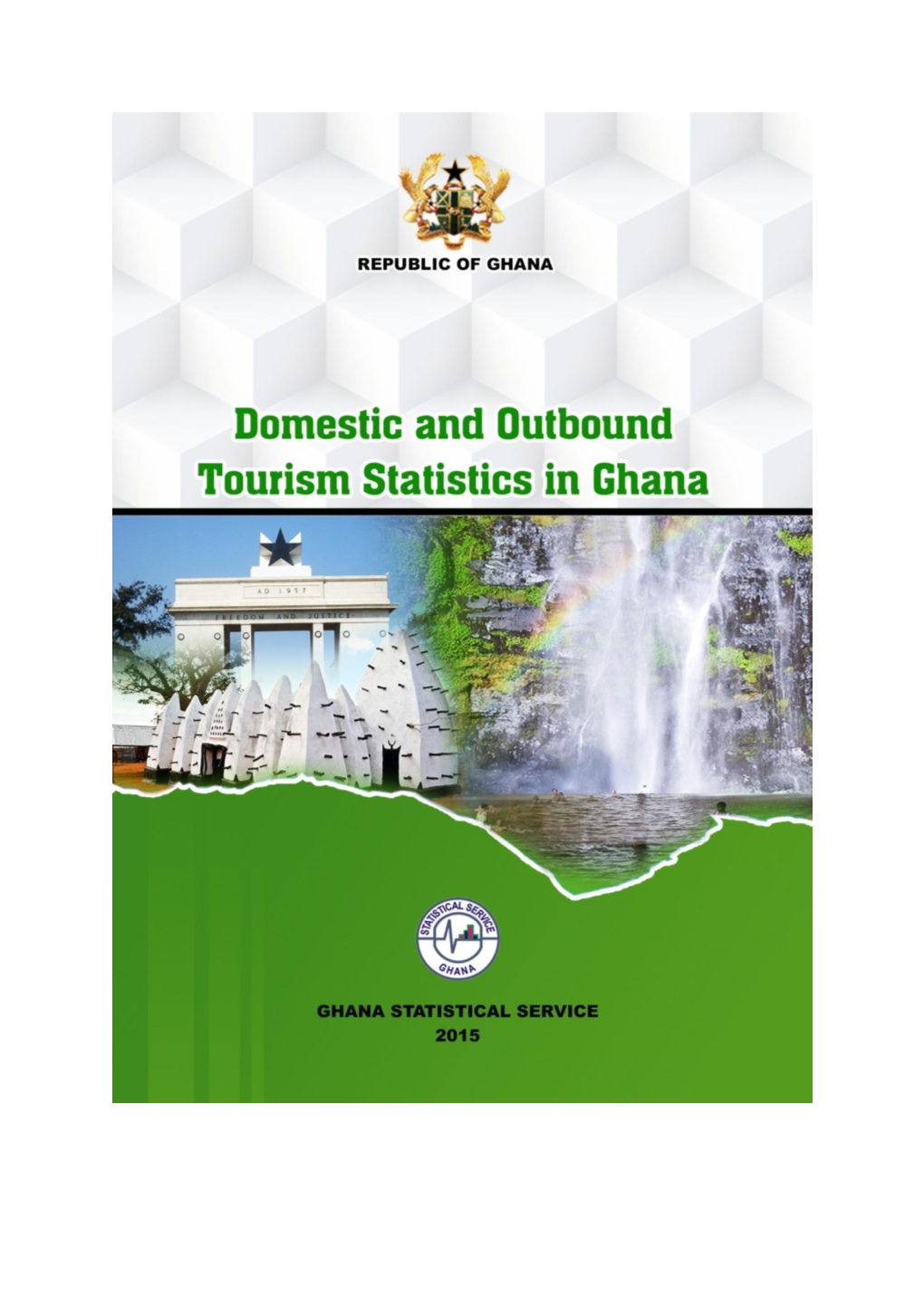 Tourism Statistics in Ghana