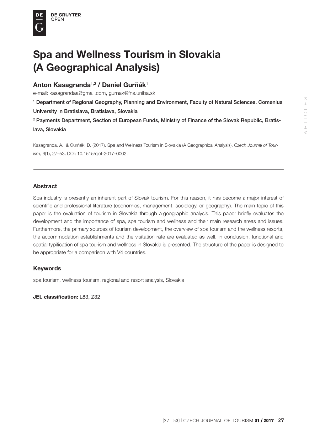 Spa and Wellness Tourism in Slovakia (A Geographical Analysis)