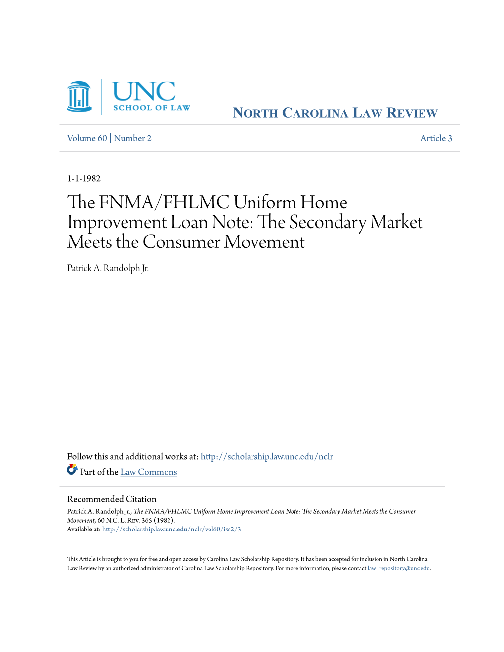 The FNMA/FHLMC Uniform Home Improvement Loan Note: the Econds Ary Market Meets the Consumer Movement Patrick A