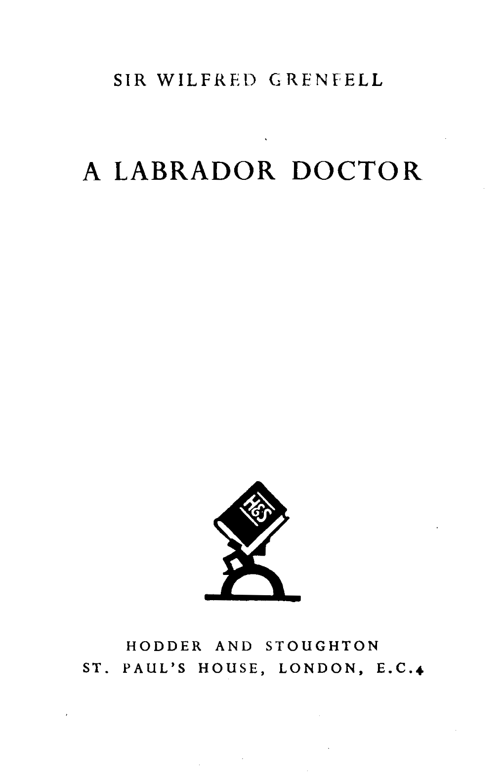 A Labrador Doctor