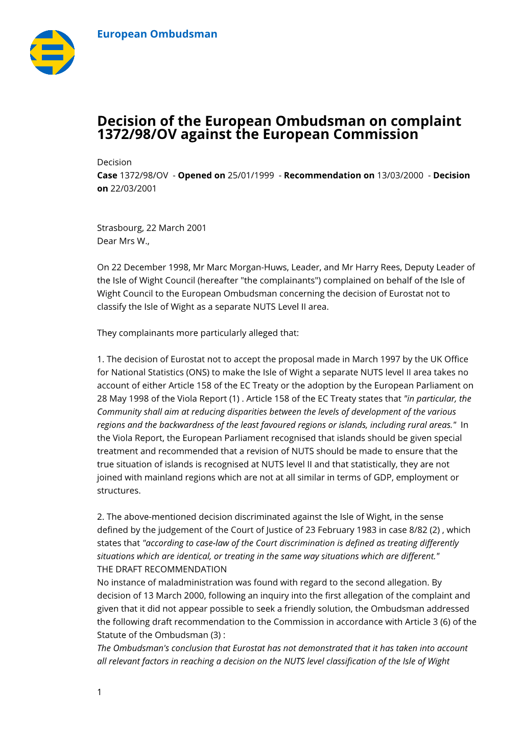 Decision of the European Ombudsman on Complaint 1372/98/OV Against the European Commission