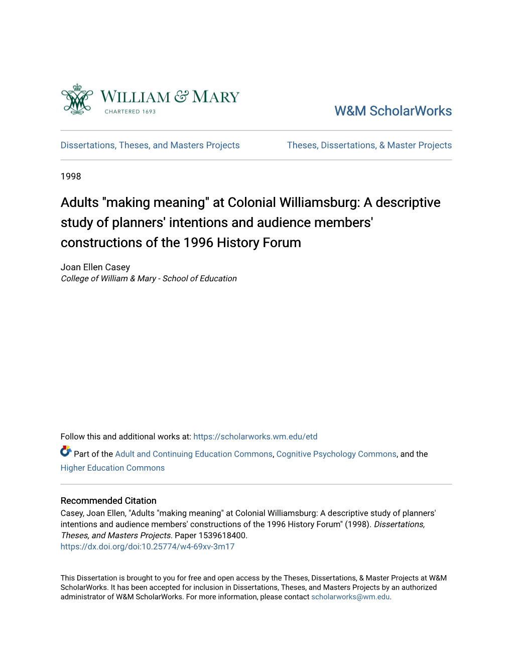 At Colonial Williamsburg: a Descriptive Study of Planners' Intentions and Audience Members' Constructions of the 1996 History Forum