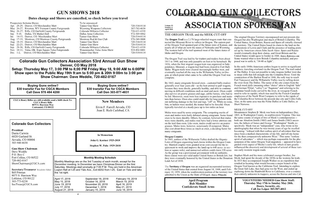 Colorado Gun Collectors Association 53Rd Annual Gun Show 1811 to 1840, and Was Only Passable on Foot Or by Horseback