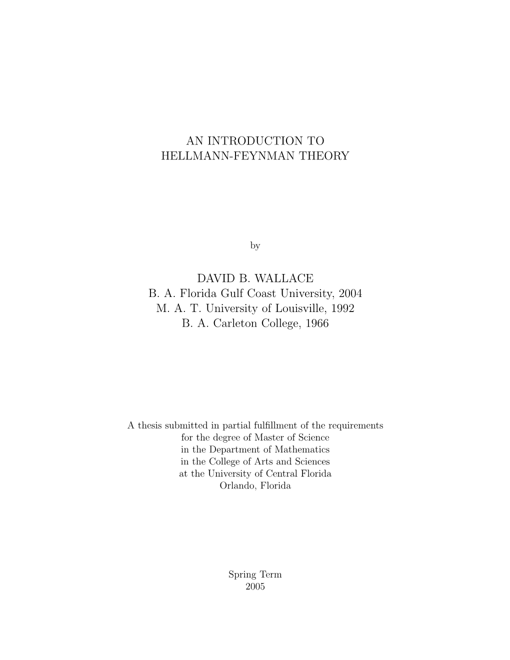 An Introduction to Hellmann-Feynman Theory