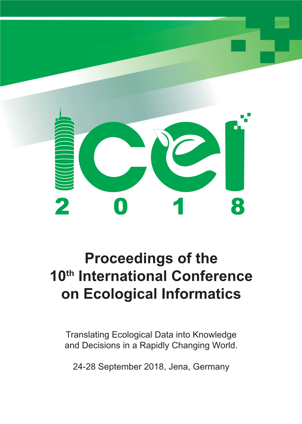 Proceedings of the 10Th International Conference on Ecological Informatics