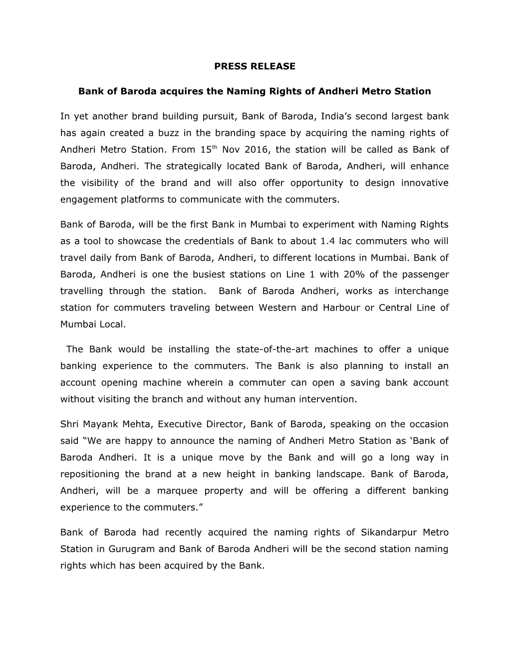 PRESS RELEASE Bank of Baroda Acquires the Naming Rights Of