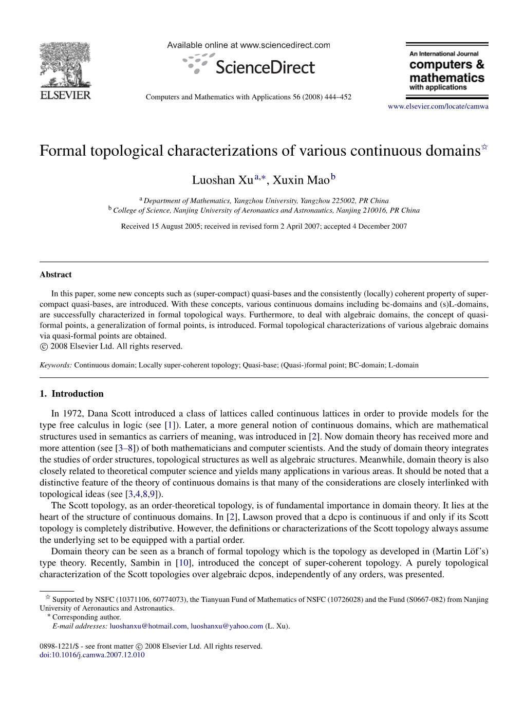 Formal Topological Characterizations of Various Continuous Domains$