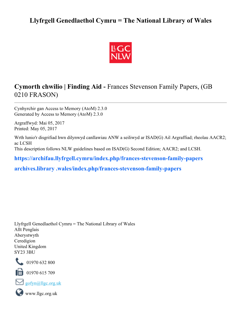 Frances Stevenson Family Papers, (GB 0210 FRASON)