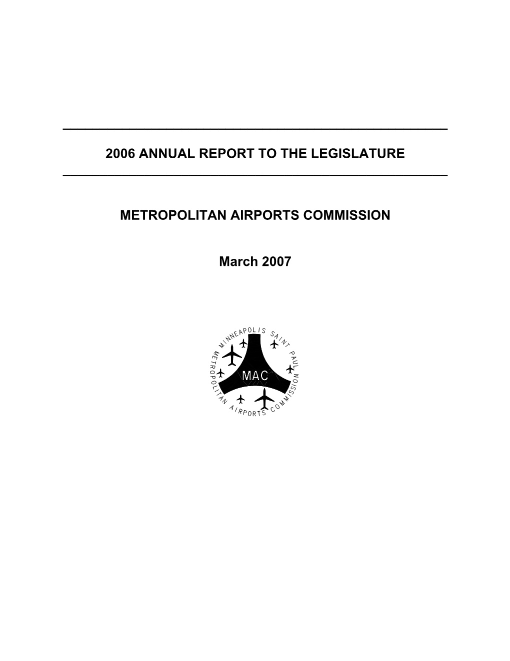 2006 Annual Report to the Legislature ______
