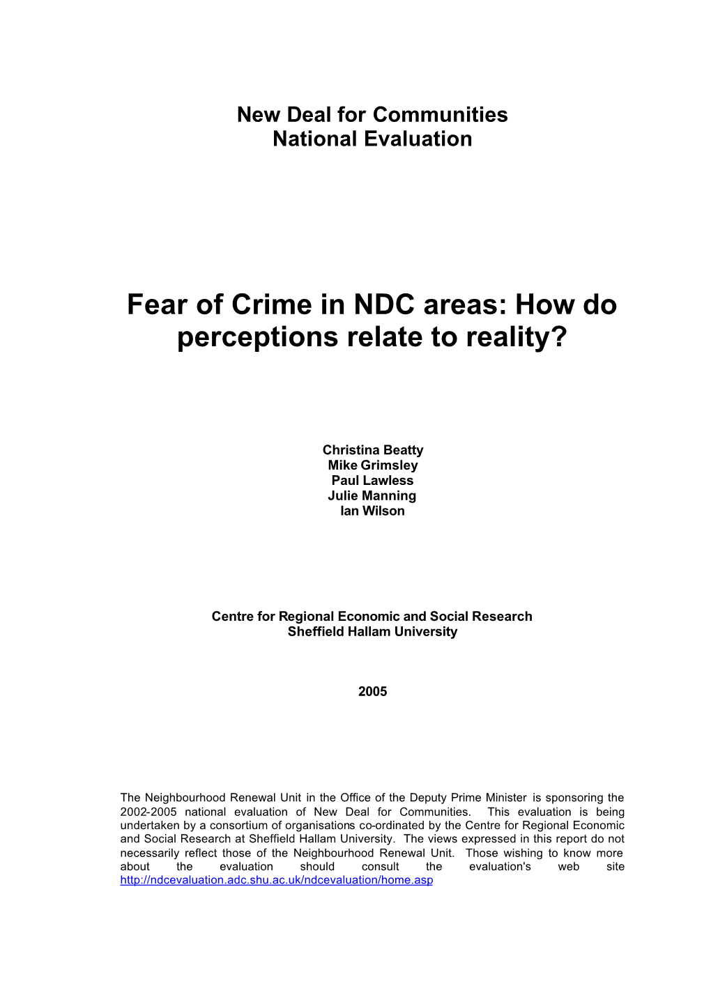 Fear of Crime in NDC Areas: How Do Perceptions Relate to Reality?