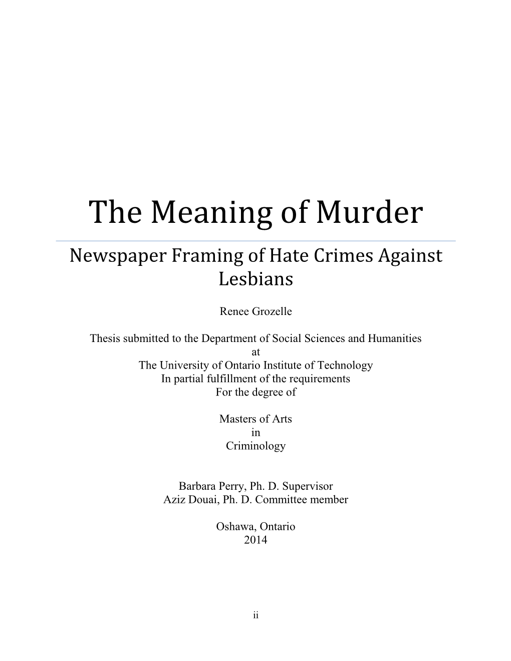 The Meaning of Murder Newspaper Framing of Hate Crimes Against Lesbians