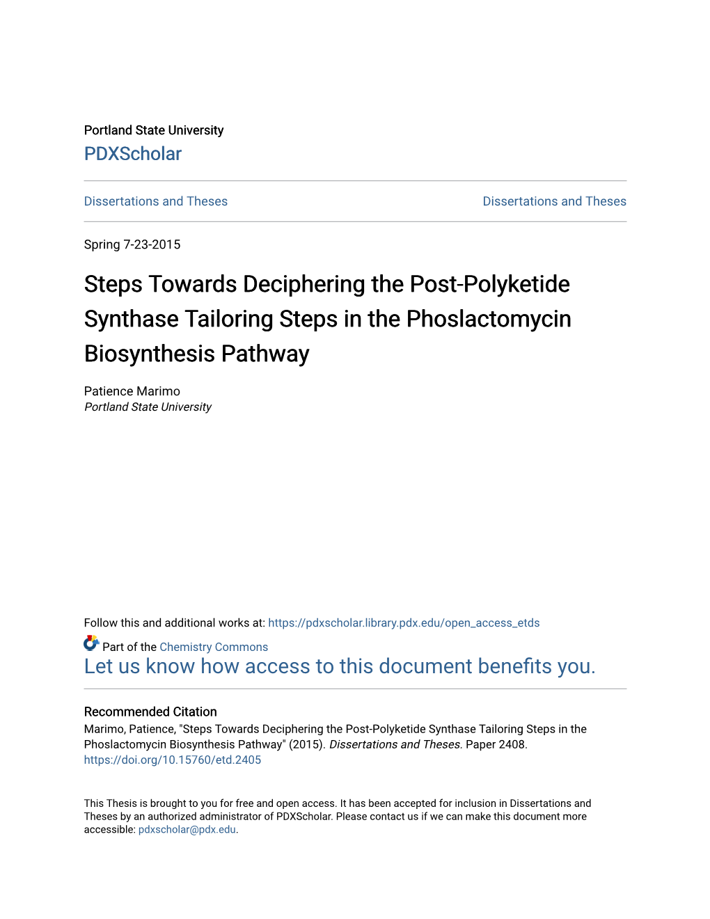 Steps Towards Deciphering the Post-Polyketide Synthase Tailoring Steps in the Phoslactomycin Biosynthesis Pathway