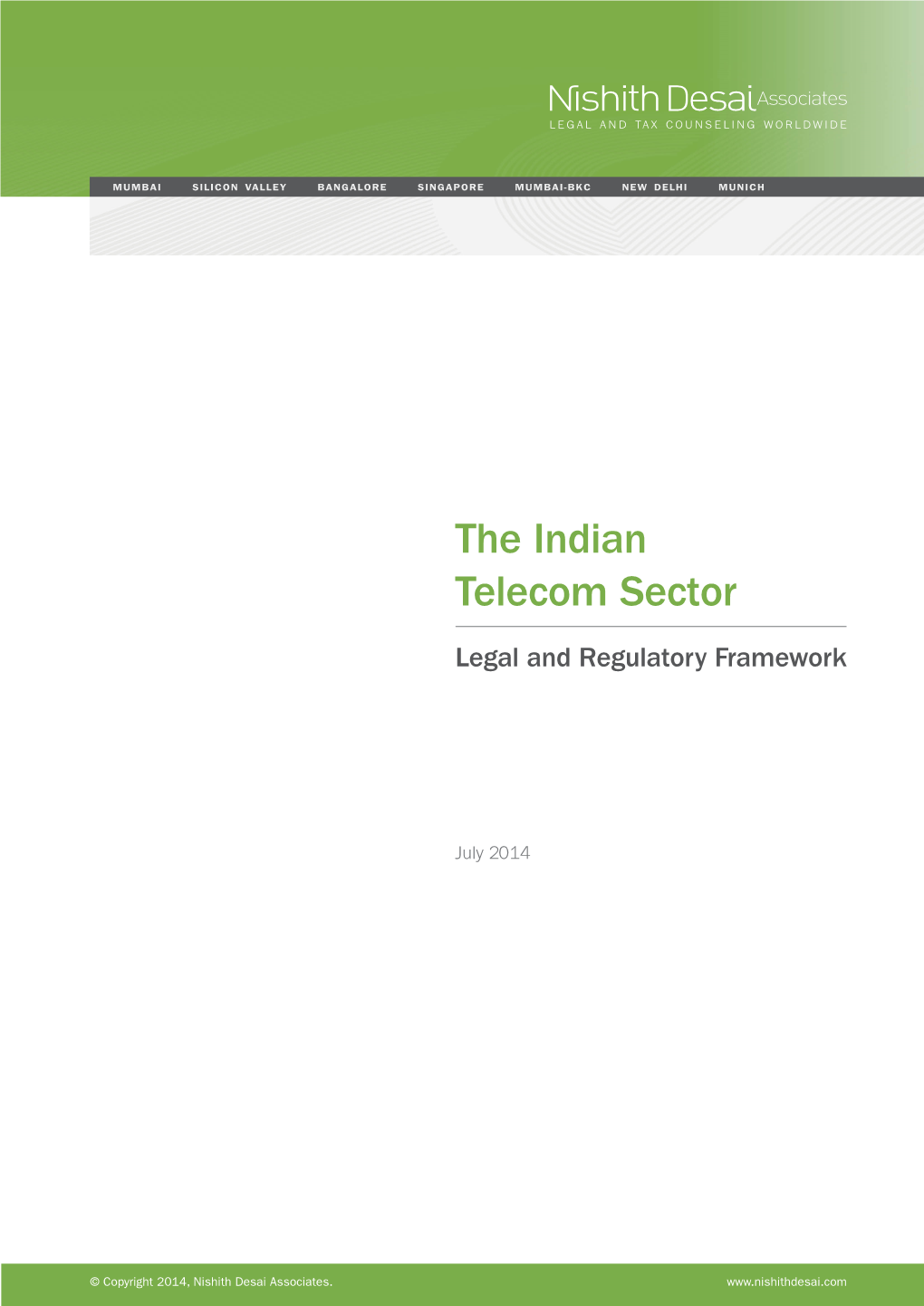 The Indian Telecom Sector