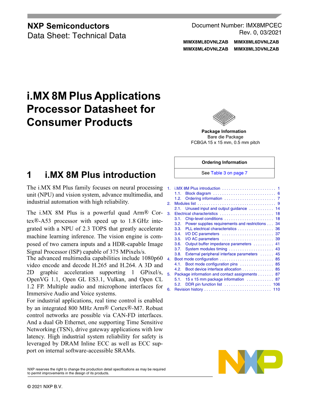 I.MX 8M Plus Applications Processor Datasheet for Consumer Products Package Information Bare Die Package FCBGA 15 X 15 Mm, 0.5 Mm Pitch