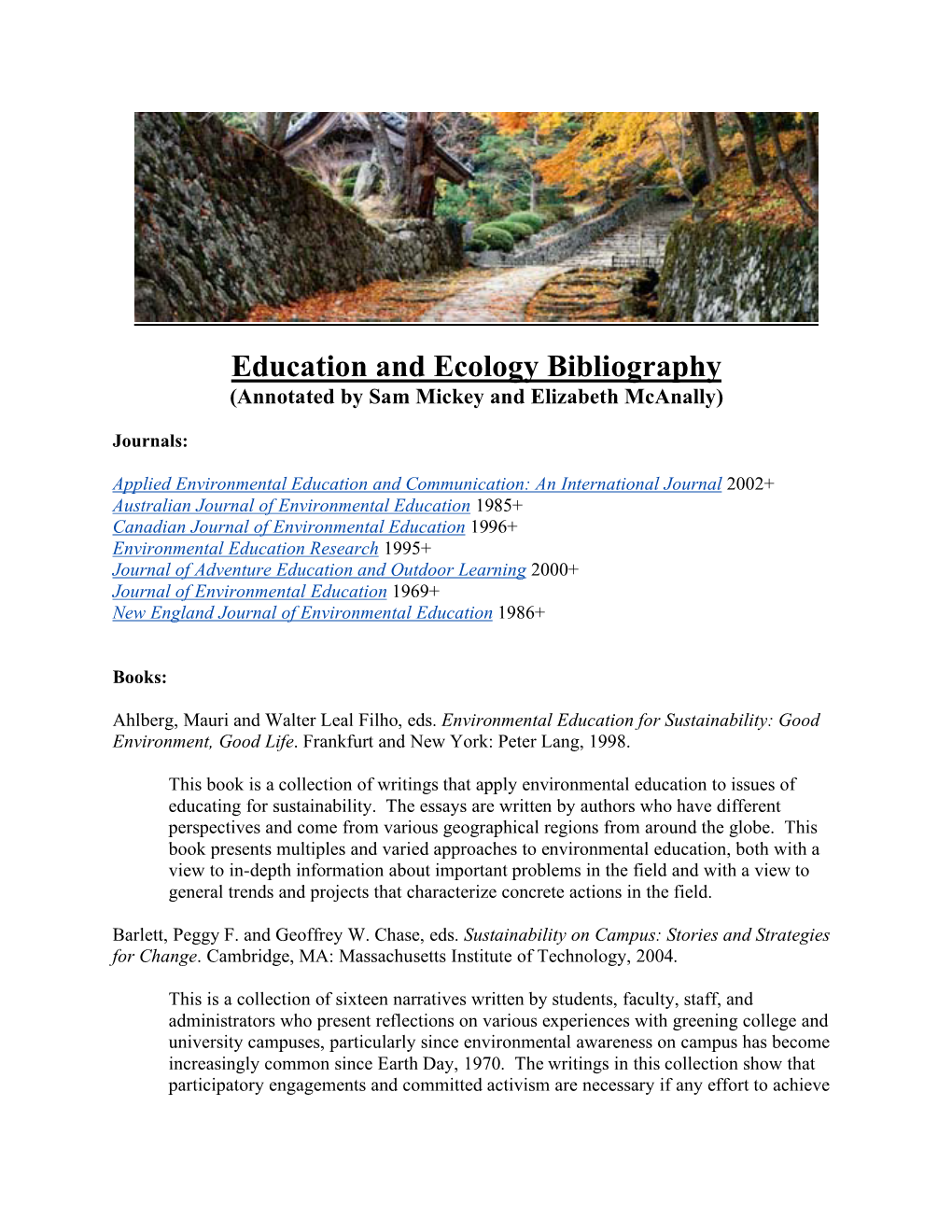 Education and Ecology Bibliography (Annotated by Sam Mickey and Elizabeth Mcanally)