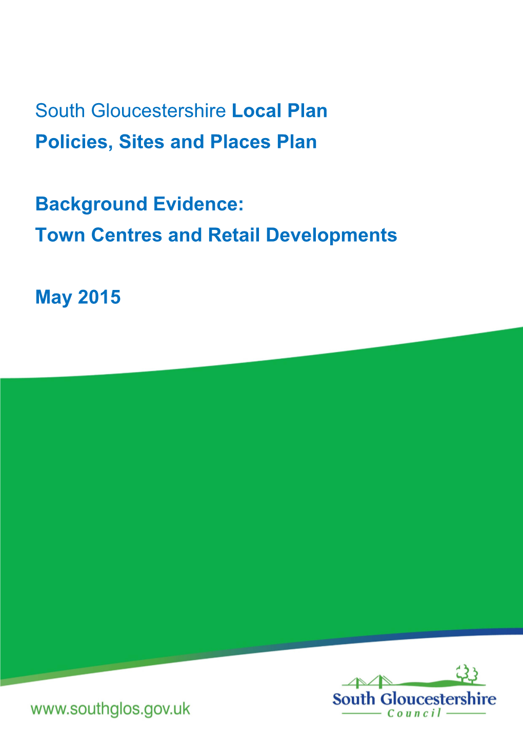 South Gloucestershire Local Plan Policies, Sites and Places Plan