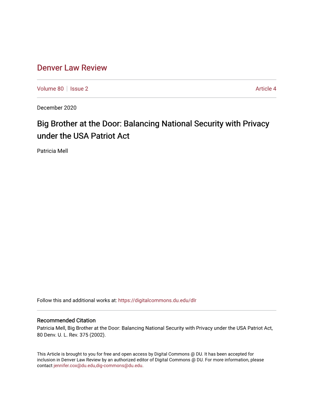 Big Brother at the Door: Balancing National Security with Privacy Under the USA Patriot Act