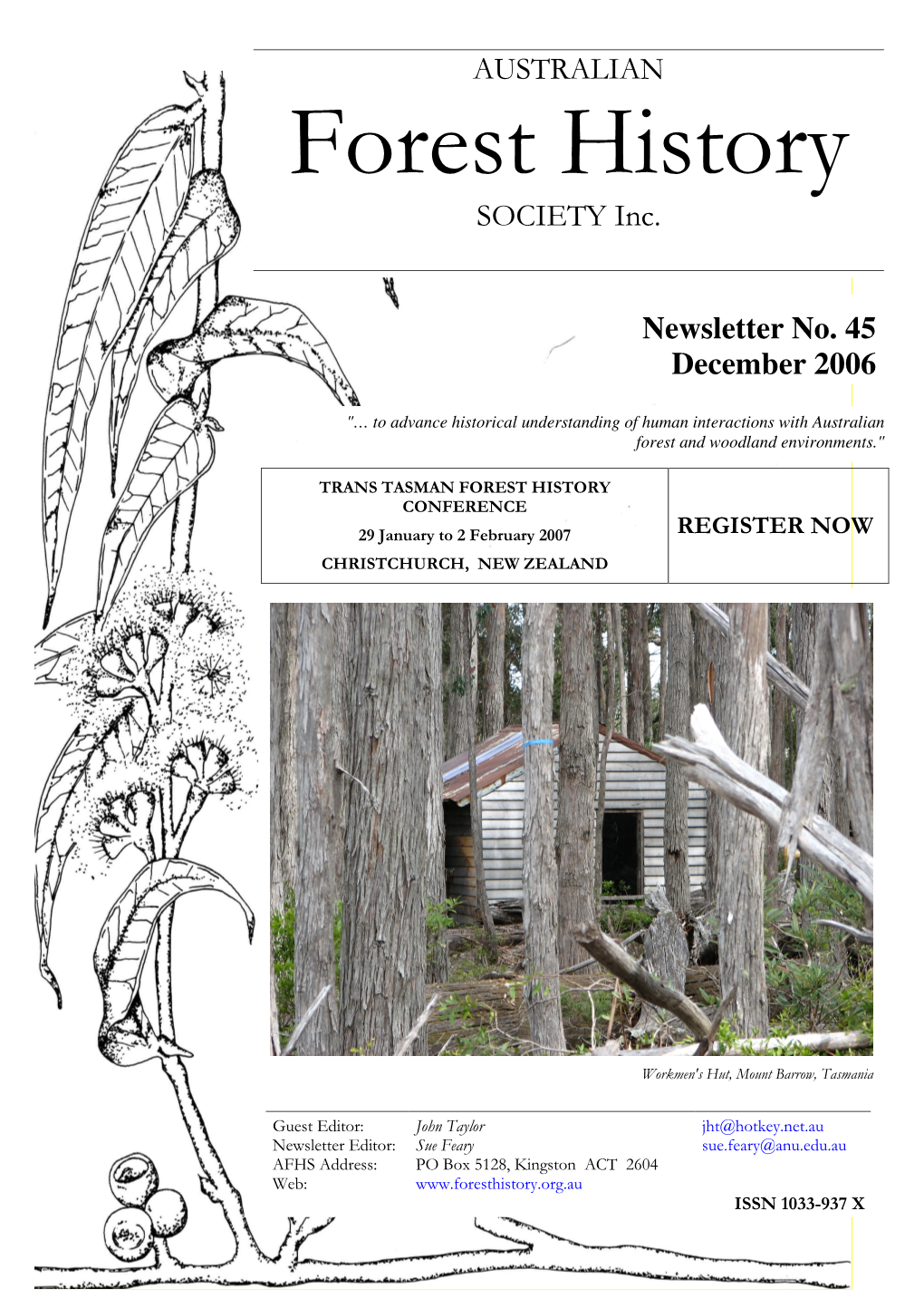 SOCIETY Inc. Newsletter No. 45 December 2006