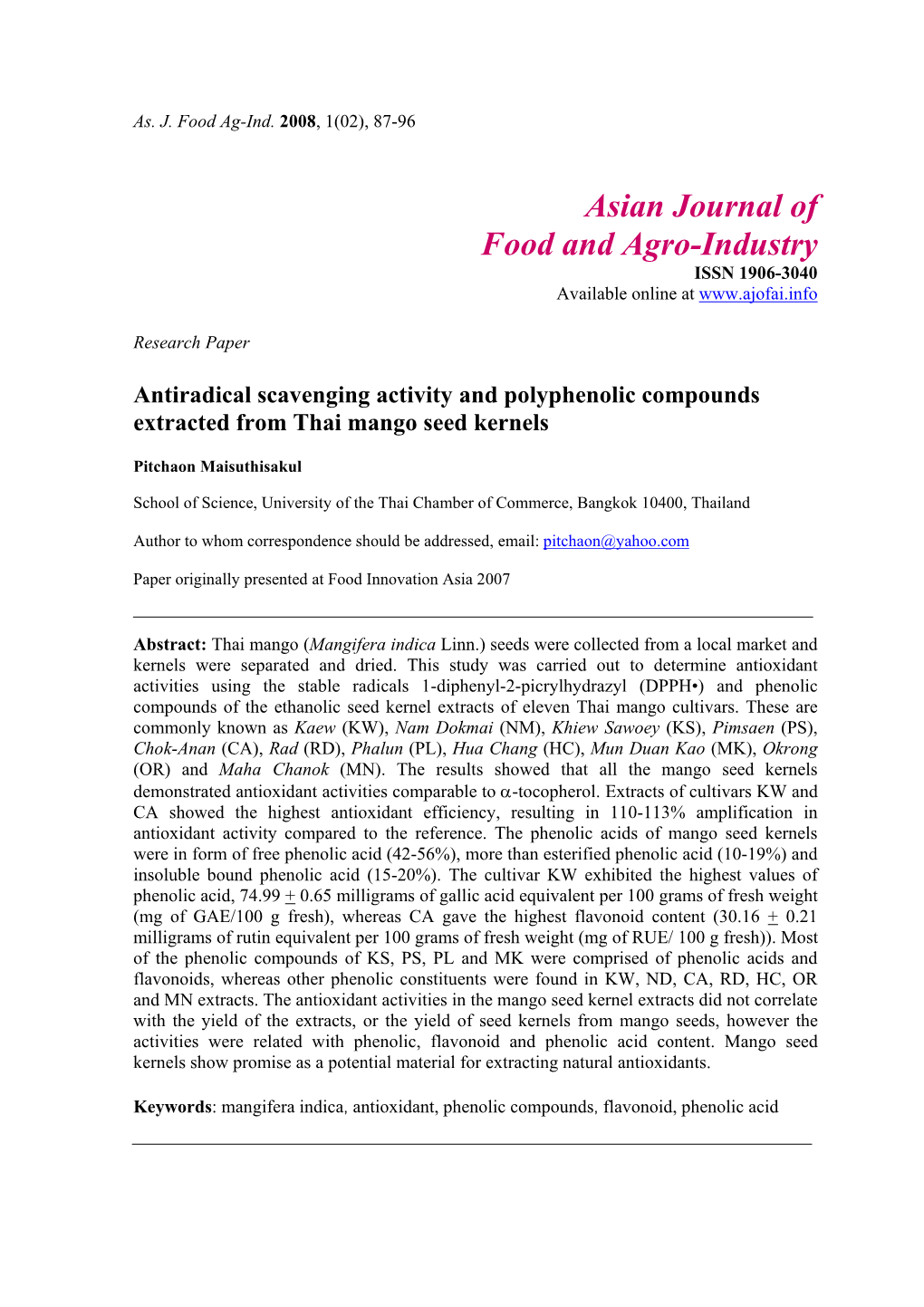 Antiradical Scavenging Activity and Polyphenolic Compounds Extracted from Thai Mango Seed Kernels