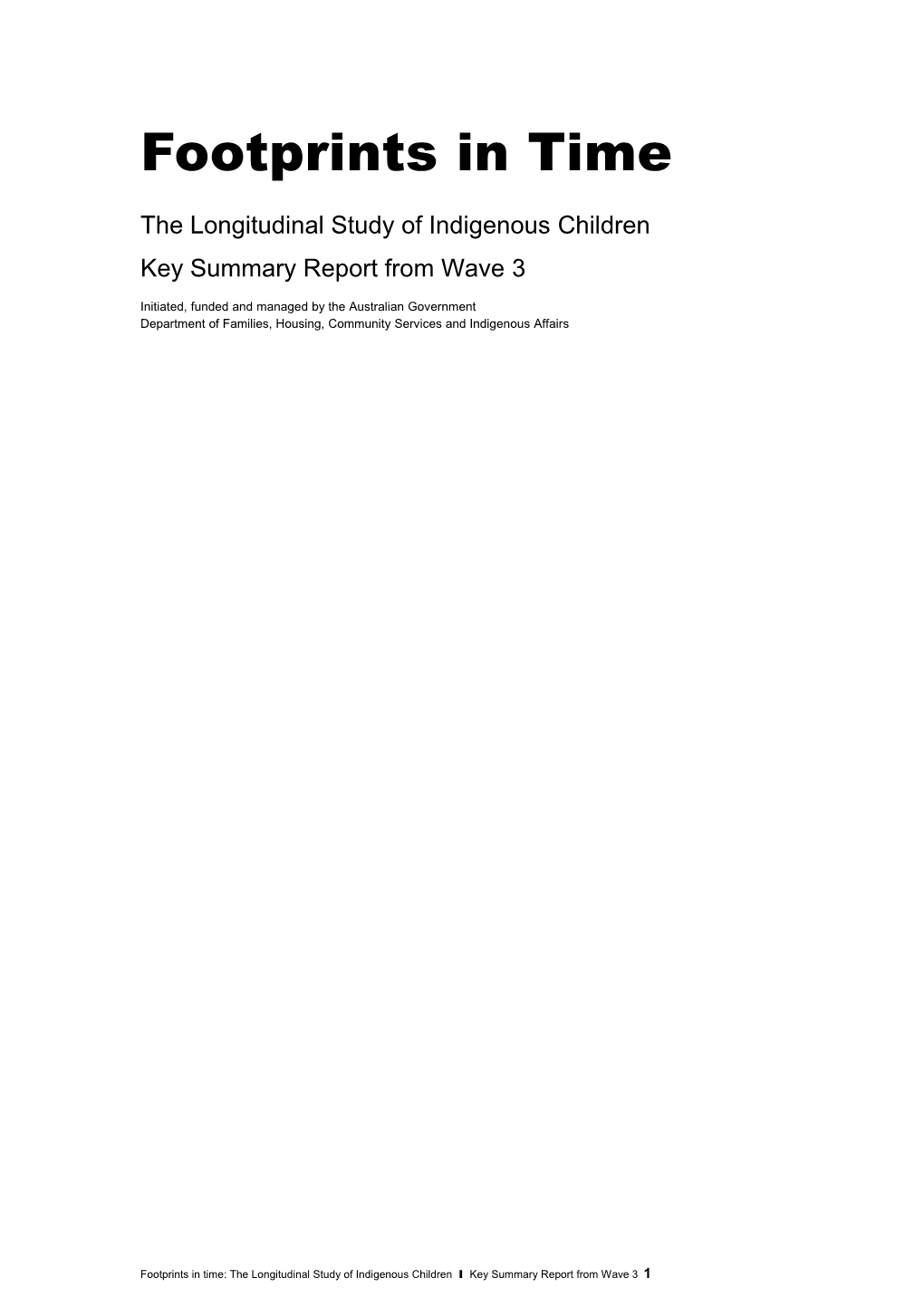 The Longitudinal Study of Indigenouschildren