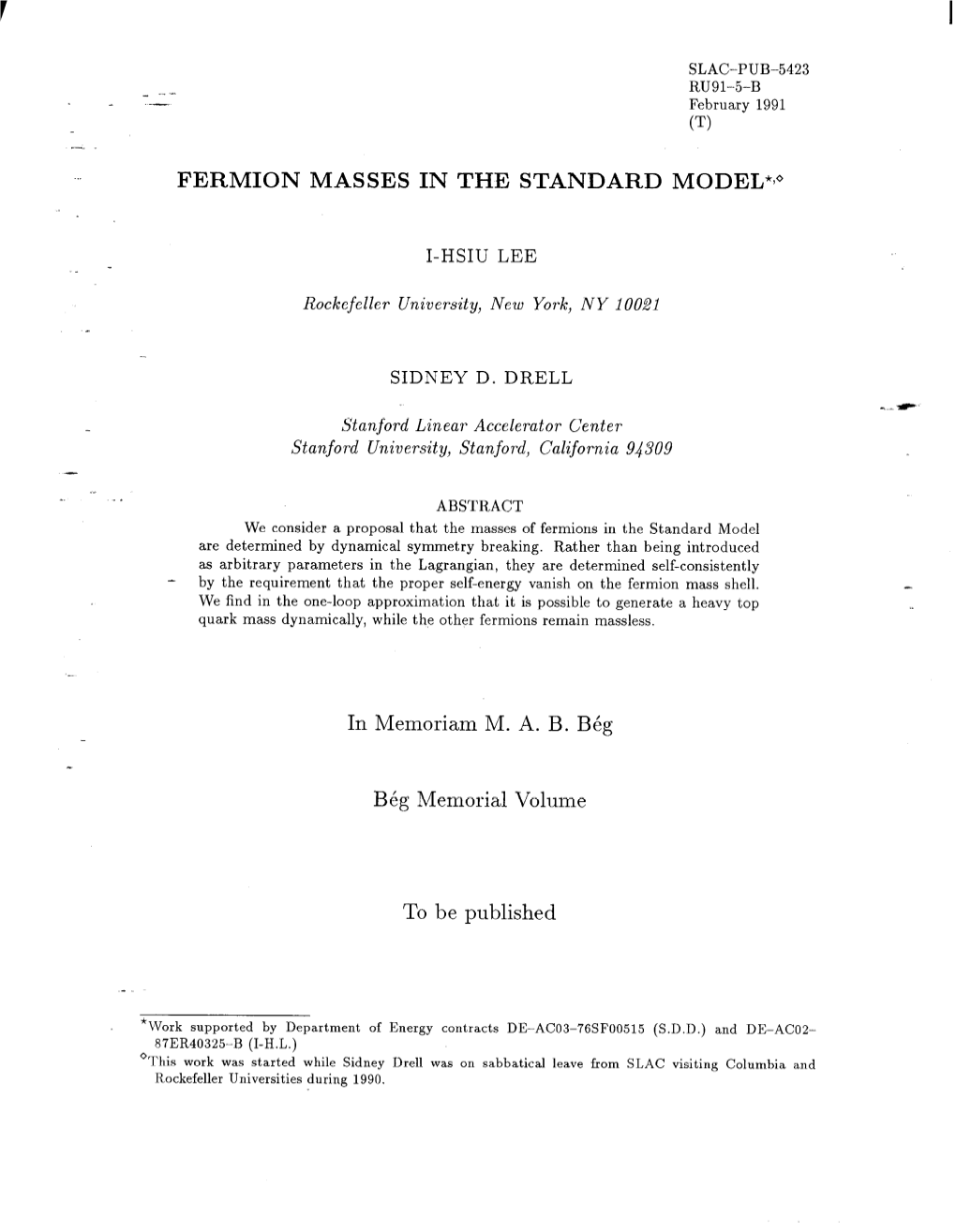 Fermion Masses in the Standard Model*?”
