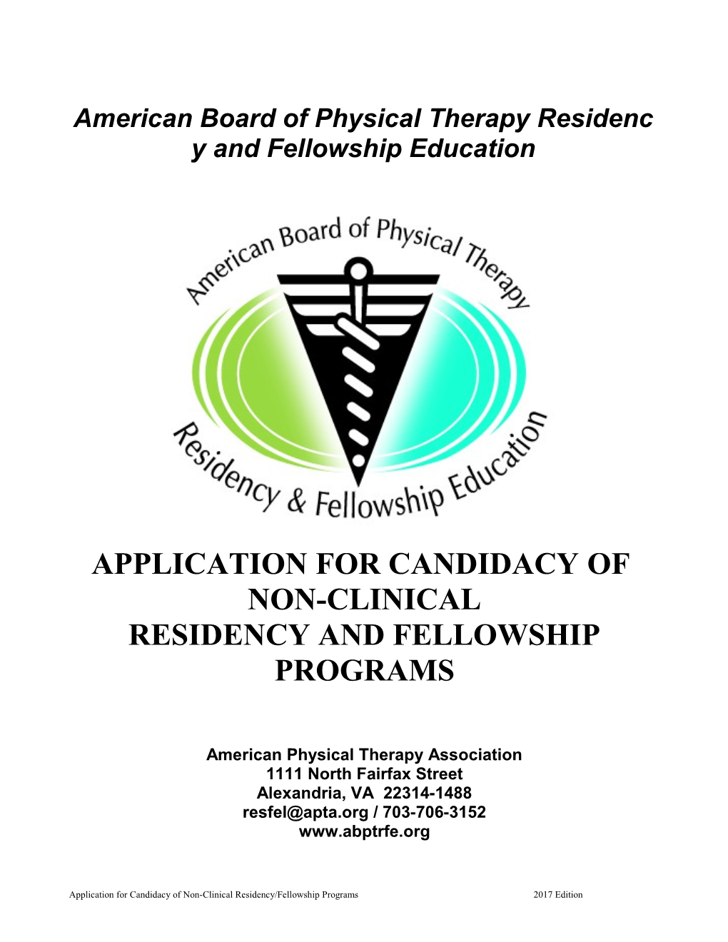 American Board of Physical Therapy Residency and Fellowship Education