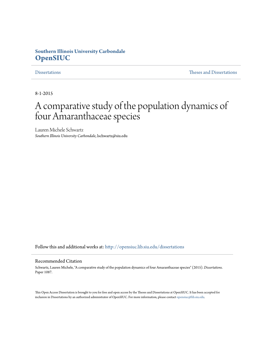 A Comparative Study of the Population Dynamics of Four Amaranthaceae Species Lauren Michele Schwartz Southern Illinois University Carbondale, Lschwartz@Siu.Edu