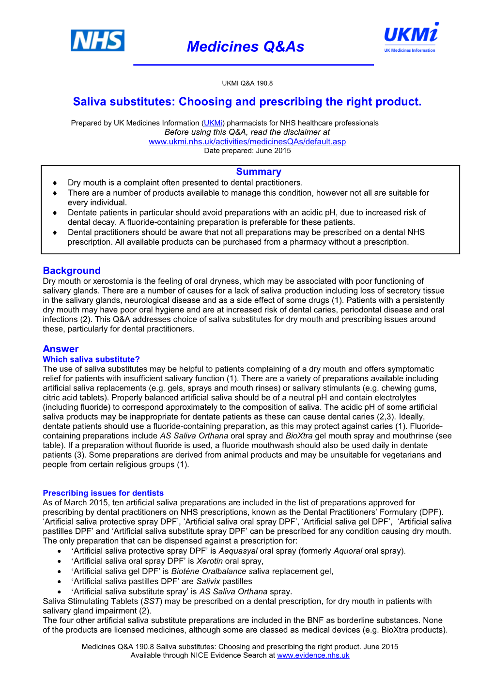 Prepared by UK Medicines Information (Ukmi) Pharmacists for NHS Healthcare Professionals s1