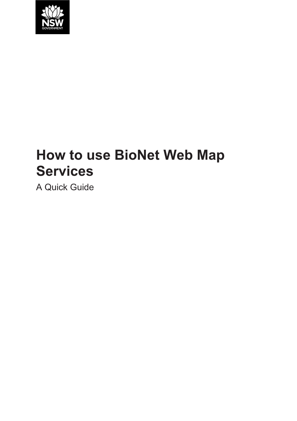 How to Use Bionet Web Map Services a Quick Guide
