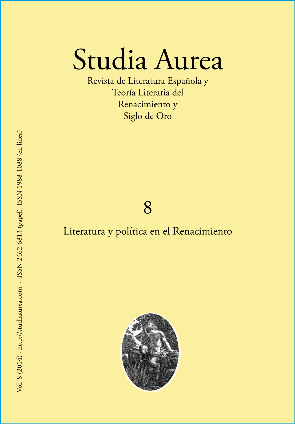 Studia Aurea Revista De Literatura Española Y Teoría Literaria Del Renacimiento Y Siglo De Oro