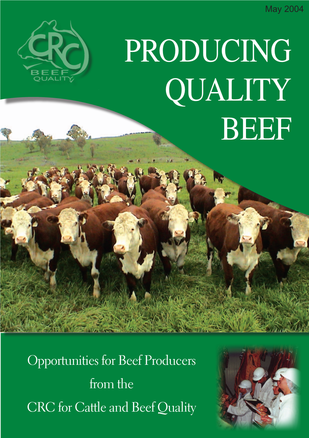 Producing Quality Beef PRODUCING QUALITY BEEF