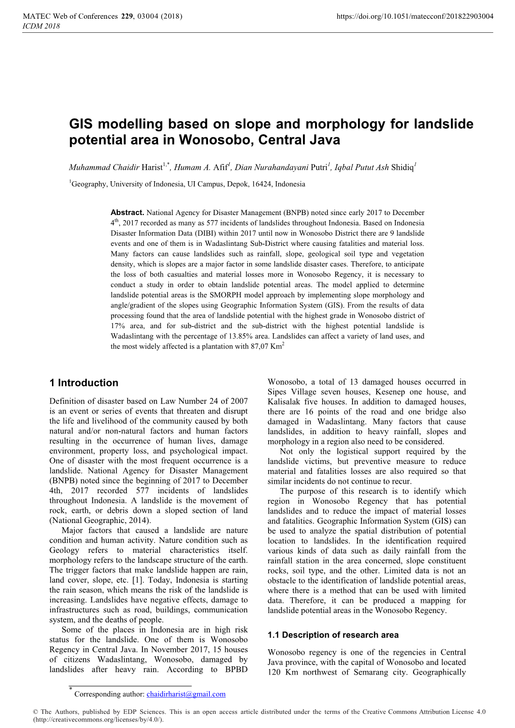 GIS Modelling Based on Slope and Morphology for Landslide Potential Area in Wonosobo, Central Java
