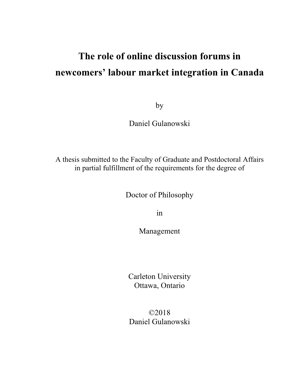 The Role of Online Discussion Forums in Newcomers' Labour Market