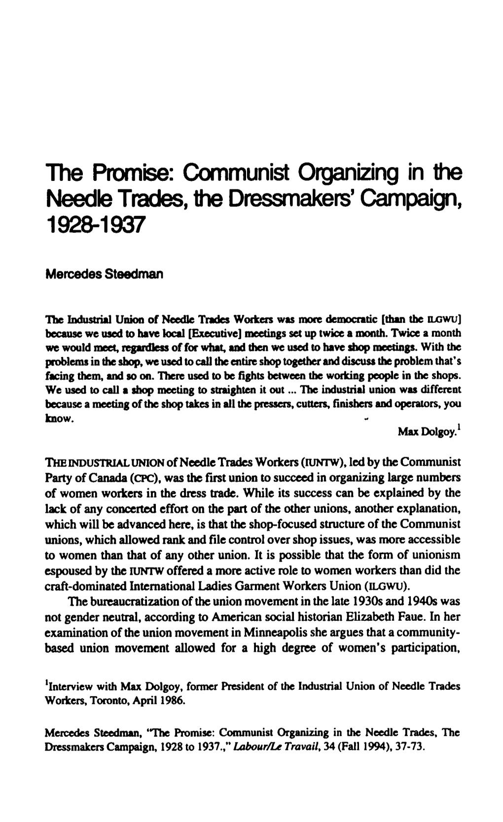 Communist Organizing in the Needle Trades, the Dressmakers' Campaign, 1928-1937