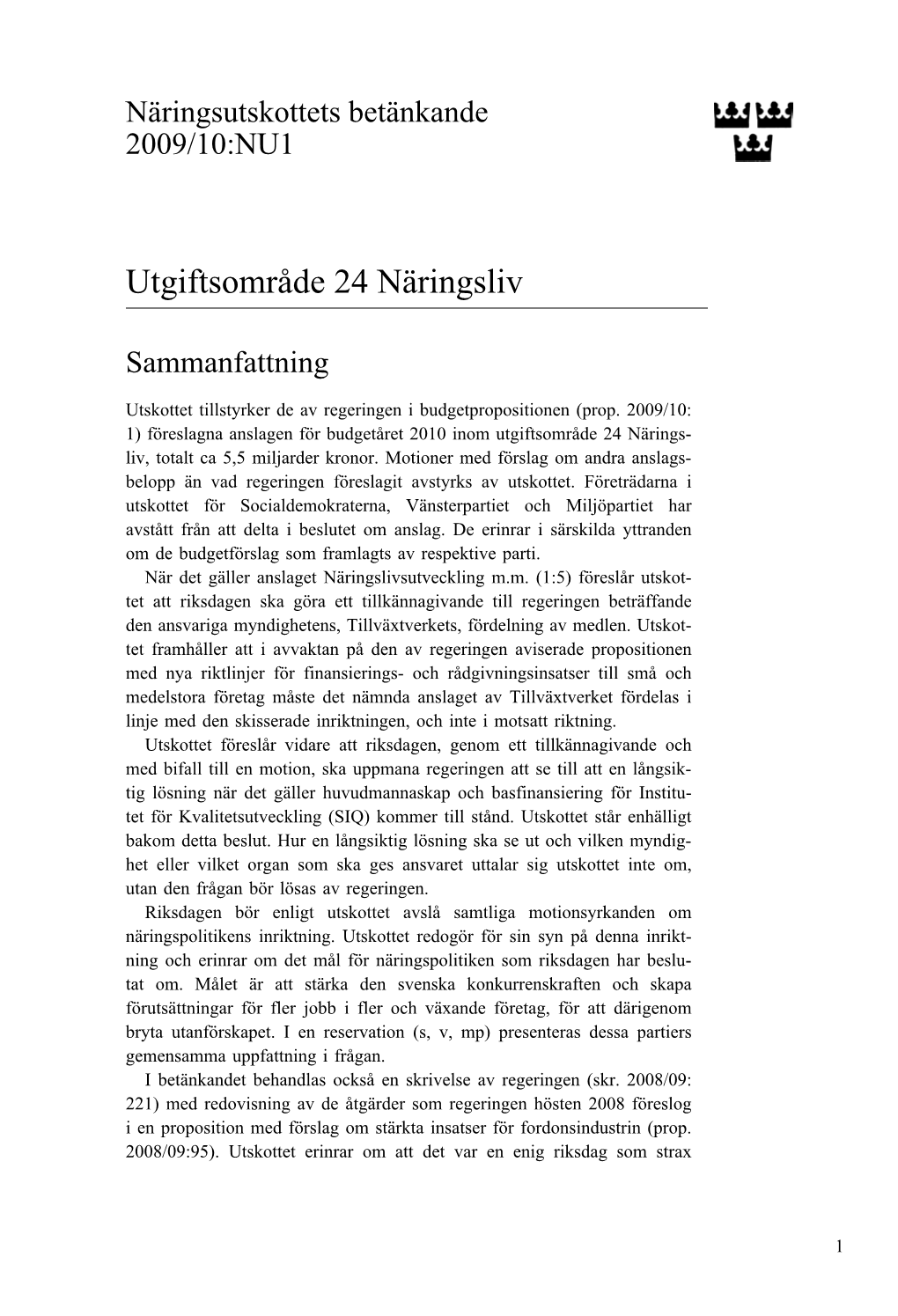 Bet. 2009/10:NU1 Utgiftsområde 24 Näringsliv